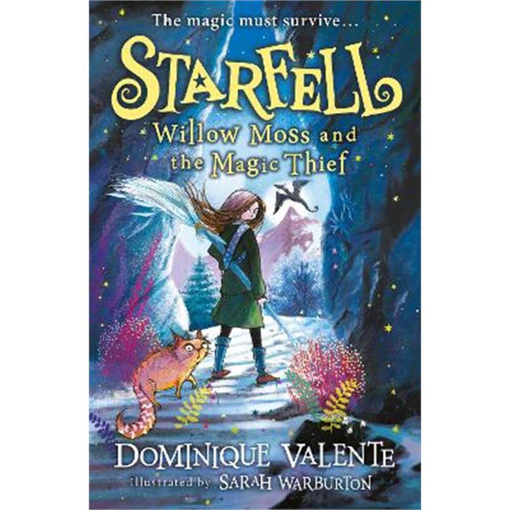Starfell: Willow Moss and the Magic Thief (Starfell, Book 4) (Paperback) - Dominique Valente